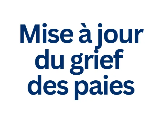 Mise_à_jour_du_grief_des_paies